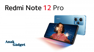 Spesifikasi Redmi Note 12 Pro: Varian Baru untuk Gamers Profesional